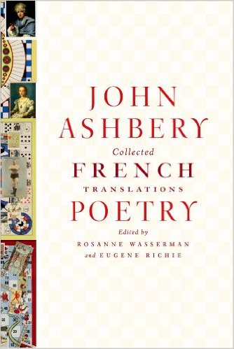 ASHBERY Collected French Poetry ASHBERY Collected French Poetry